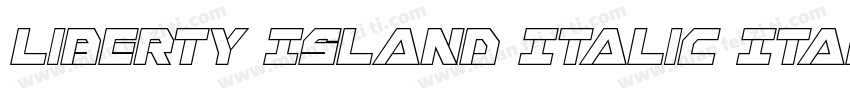Liberty Island Italic Italic字体转换